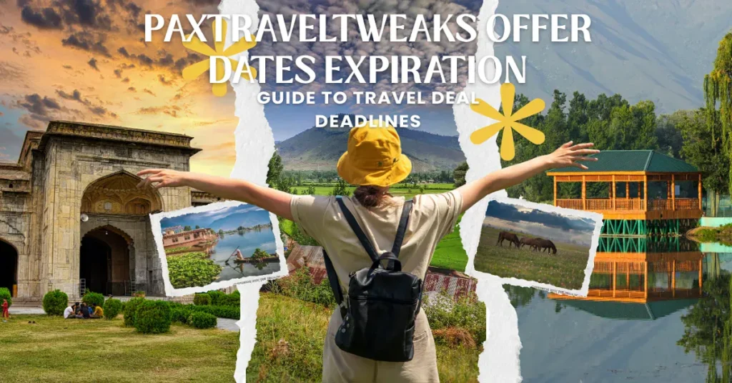 paxtraveltweaks offer dates expiration